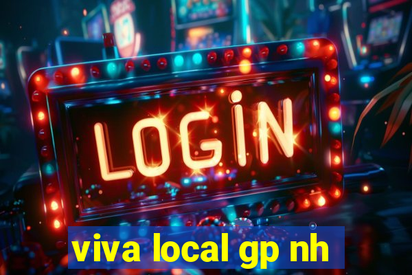 viva local gp nh